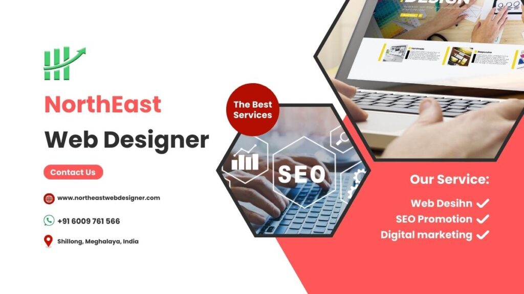 Web Design & SEO Northeast Web Designer,Shillong, Impahl & More. Shillong web design, Imphal web design, Guwahati web design - India